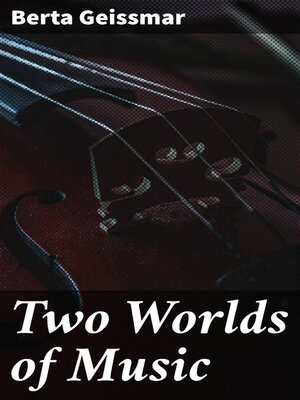 cover image of Two Worlds of Music